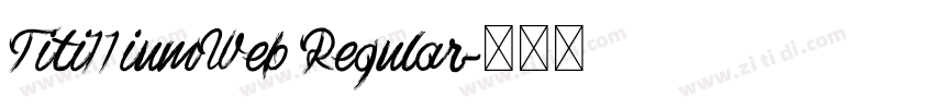 Titi11iumWeb Regular字体转换